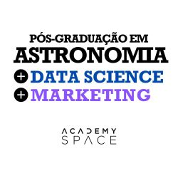 Astronomia + Data Science + Marketing